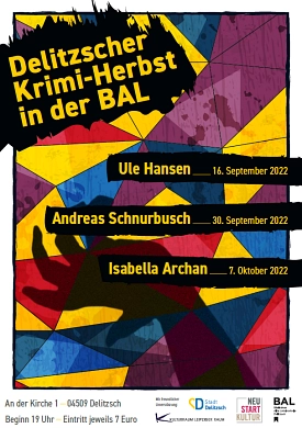 Das Plakat wirbt für den krimi-Herbst 2022 in der Delitzscher Stadtbibliothek. 
Es weist abstrakte Muster sowie die Termine der drei lesungen auf. © Maike Giegler